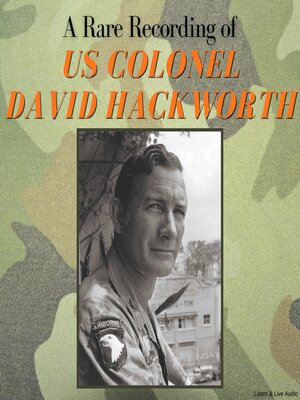 cover image of A Rare Recording of US Colonel David Hackworth